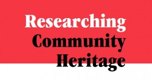 Researching Community Heritage